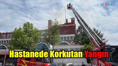 Hastanede Korkutan Yangın