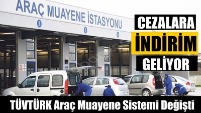 Araç Muayene Sistemi Değişti