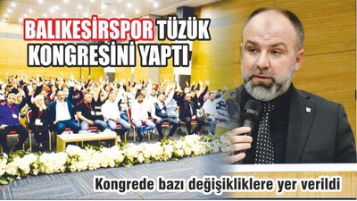 BALKES’TE TÜZÜK KONGRESİ