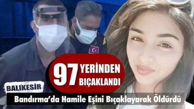 Hamile Eşini Öldürdü
