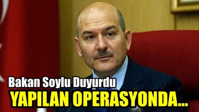 Bakan Soylu Duyurdu