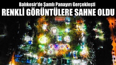Balıkesir'de Şamlı Panayırı Gerçekleşti
