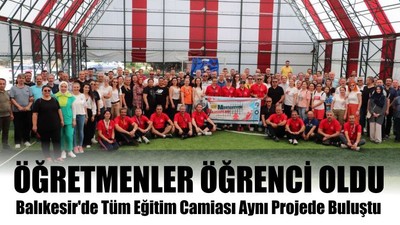 Balıkesir'de Tüm Eğitim Camiası Aynı Projede Buluştu