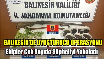 Balıkesir'de Uyuşturucu Operasyonu
