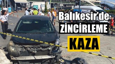Balıkesir'de Zincirleme Kaza