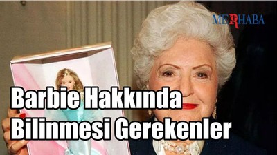 Barbie Hakkında Bilinmesi Gerekenler