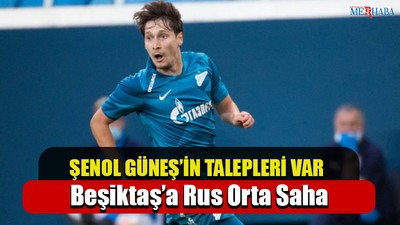 Beşiktaş’a Rus Orta Saha