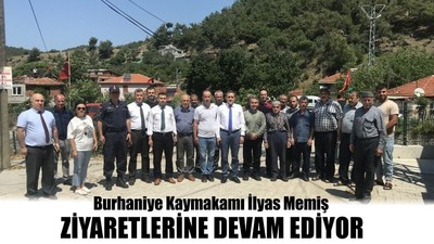Burhaniye Kaymakamı İlyas Memiş Ziyaretlerine Devam Ediyor