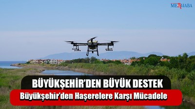 Büyükşehir’den Haşerelere Karşı Mücadele