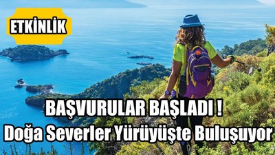 Doğa Severler Yürüyüşte Buluşuyor