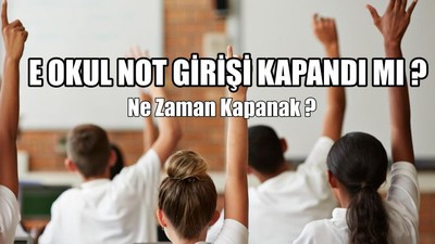E Okul Not Girişi Kapandı Mı ?
