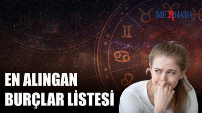 En Alıngan Burçlar