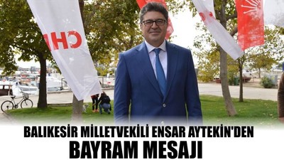 Ensar Aytekin'den Bayram Mesajı