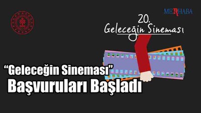“Geleceğin Sineması” Başvuruları Başladı
