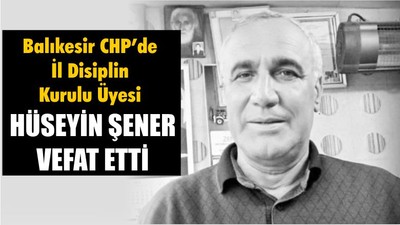 Hüseyin Şener Vefat Etti