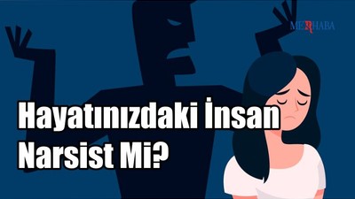 Hayatınızdaki İnsan Narsist Mi?