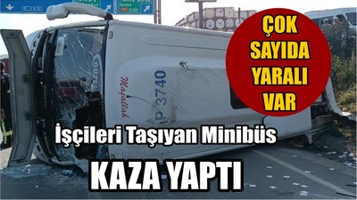 İşçileri Taşıyan Minibüs Kaza Yaptı
