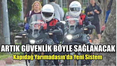 Kapıdağ Yarımadasın'da Yeni Sistem
