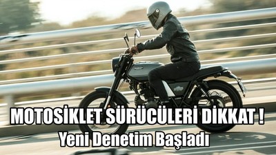 Motosiklet Sürücüleri Dikkat