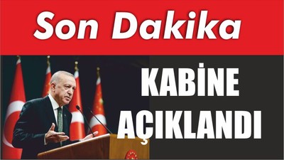 Yeni Kabine Açıklandı