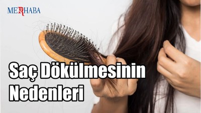 Saç Dökülmesinin Nedenleri