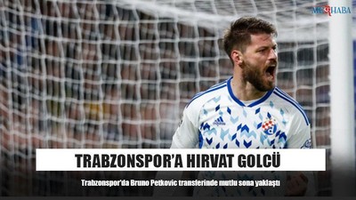 Trabzonspor’a Hırvat Golcü