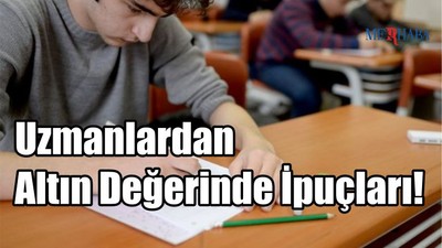 Uzmanlardan Altın Değerinde İpuçları!