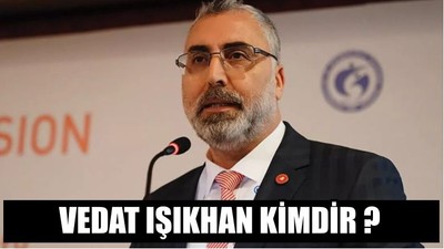 Vedat Işıkhan Kimdir ?