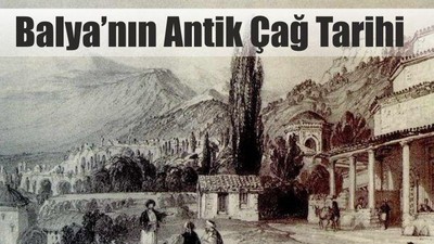 Balya’nın Antik Çağ Tarihi
