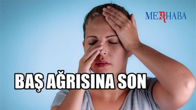 Baş Ağrısına Son!