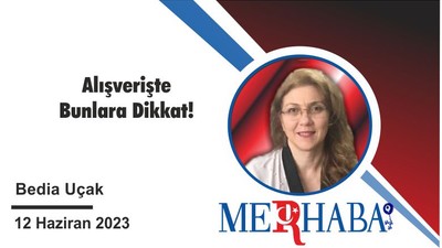 Alışverişte Bunlara Dikkat