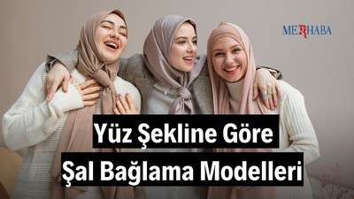 Yüz Şeklinize Göre Şal Bağlama