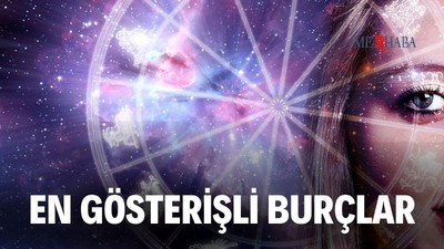 En Gösterişli Burçlar!
