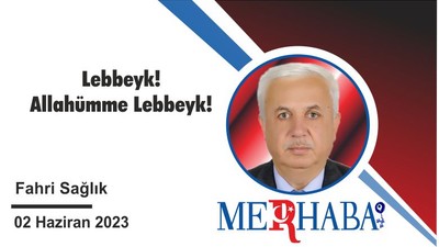 Lebbeyk! Allahümme Lebbeyk!