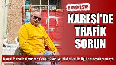 Karesi'de Trafik Sorun