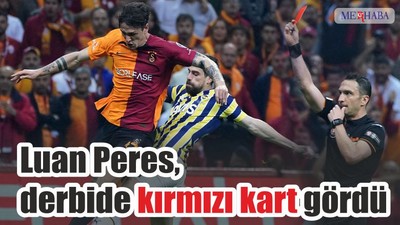 Luan Peres, derbide kırmızı kart gördü