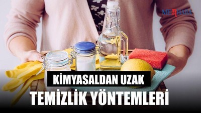 Kimyasaldan Uzak Temizlik Yöntemleri