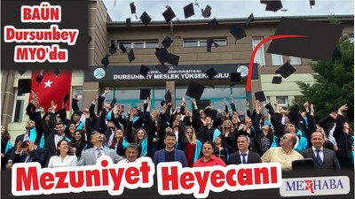BAÜN Dursunbey MYO’da Mezuniyet Heyecanı