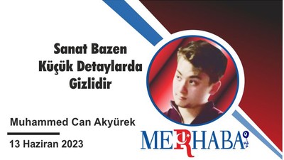 Sanat Bazen Küçük Detaylarda Gizlidir