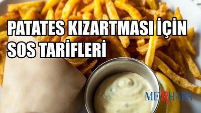 Patates Kızartması İçin Soslar