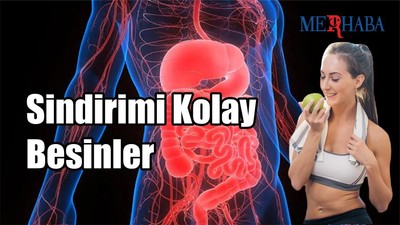 Sindirimi Kolay Besinler
