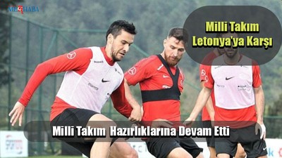 Milli Takım Hazırlıklarına Devam Etti