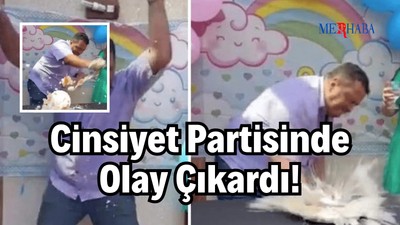 Cinsiyet Partisinde Olay Çıkardı!