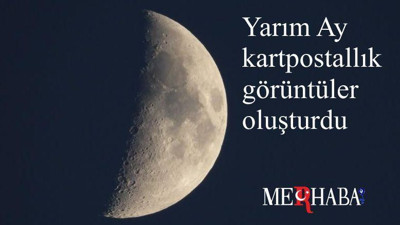 Yarım Ay kartpostallık görüntüler oluşturdu
