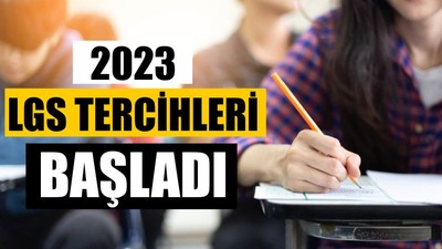 2023 LGS Tercihleri Başladı