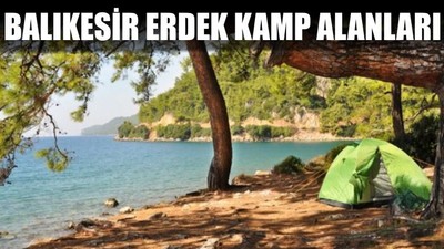 Balıkesir Erdek’te Bulunan Kamp Alanları