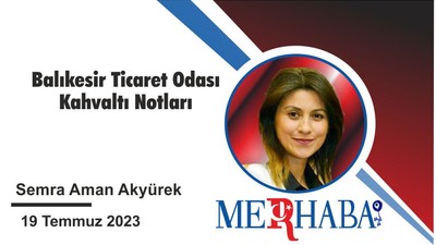 Balıkesir Ticaret Odası Kahvaltı Notları