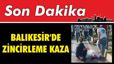 Balıkesir'de Zincirleme Kaza