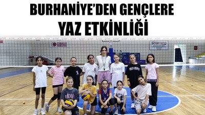 Burhaniye’den Gençlere Yaz Etkinliği