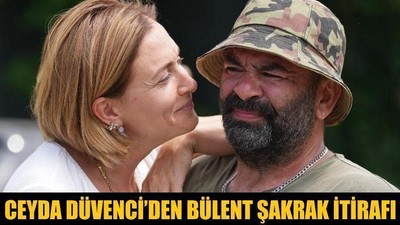 Ceyda Düvenci’den Bülent Şakrak İtirafı